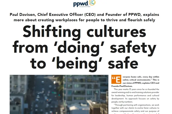 Shifting Cultures from ‘doing’ safety to ‘being’ safe