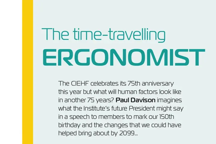 The Time Travelling Ergonomist